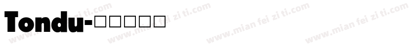 Tondu字体转换