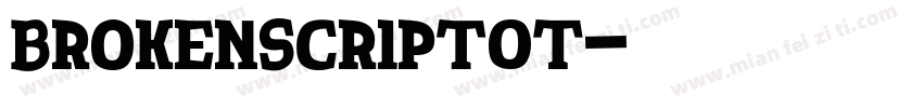 BrokenscriptOT字体转换
