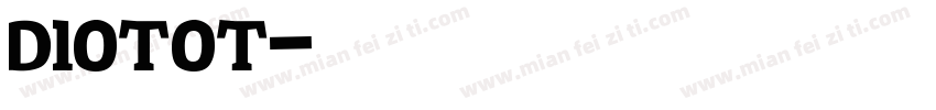 diotot字体转换