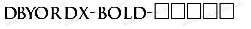 DBYordX-Bold字体转换