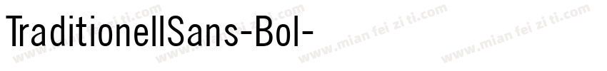 TraditionellSans-Bol字体转换