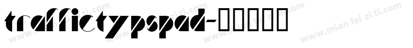 TrafficTypSpaD字体转换