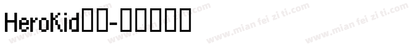 HeroKid字体字体转换