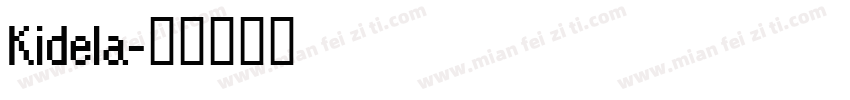 Kidela字体转换