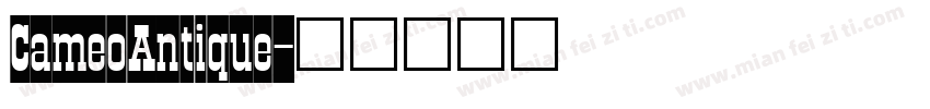 CameoAntique字体转换