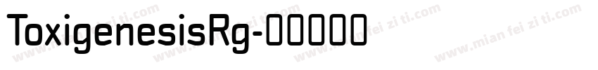 ToxigenesisRg字体转换