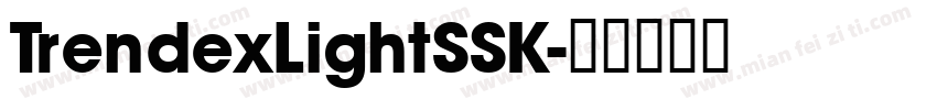 TrendexLightSSK字体转换