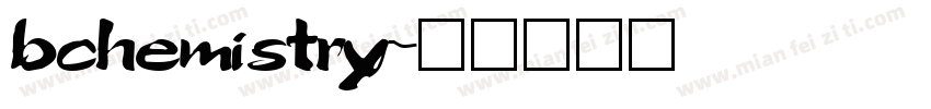 bchemistry字体转换