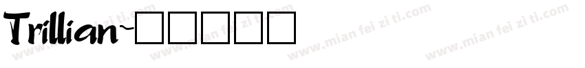 Trillian字体转换