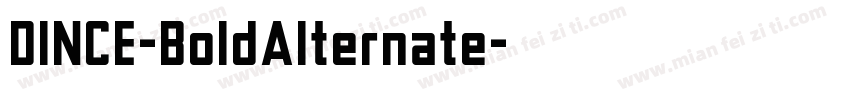 DINCE-BoldAlternate字体转换