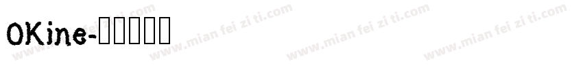 OKine字体转换