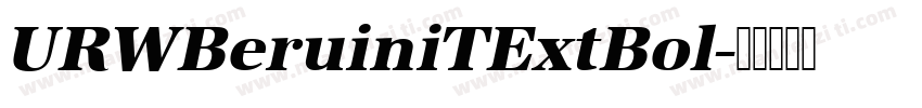 URWBeruiniTExtBol字体转换