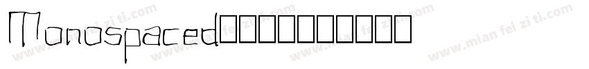 Monospaced2929字体转换