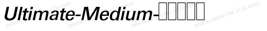 Ultimate-Medium字体转换