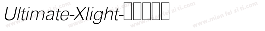 Ultimate-Xlight字体转换