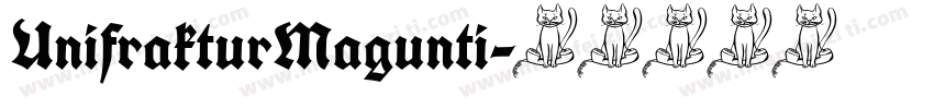 UnifrakturMagunti字体转换