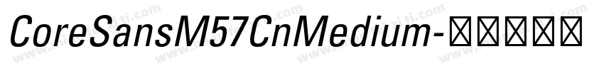 CoreSansM57CnMedium字体转换