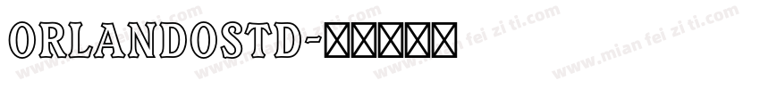 OrlandoStd字体转换