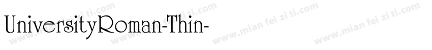 UniversityRoman-Thin字体转换