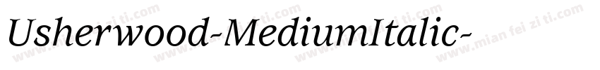 Usherwood-MediumItalic字体转换
