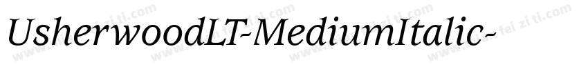UsherwoodLT-MediumItalic字体转换