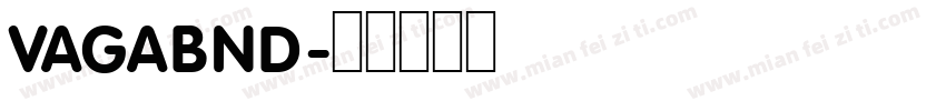 VAGABND字体转换