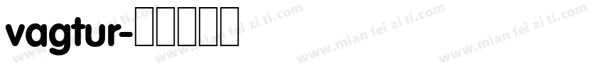 vagtur字体转换