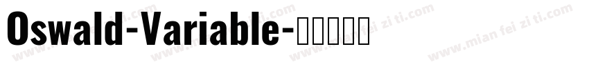 Oswald-Variable字体转换