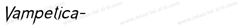 Vampetica字体转换