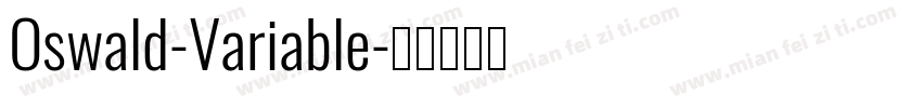 Oswald-Variable字体转换