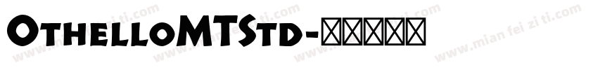 OthelloMTStd字体转换