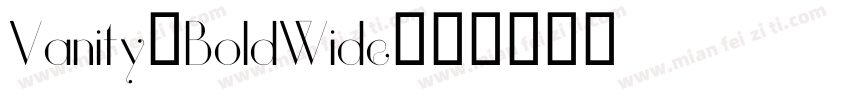 Vanity-BoldWide字体转换