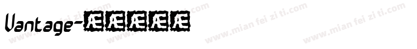 Vantage字体转换