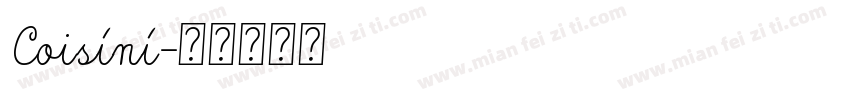 Coisíní字体转换