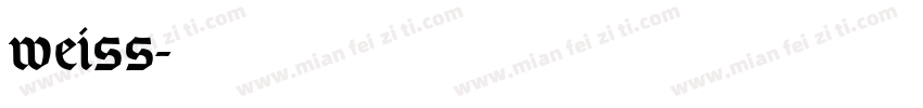 weiss字体转换