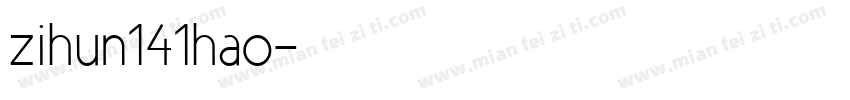 zihun141hao字体转换
