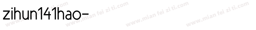 zihun141hao字体转换