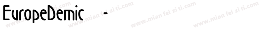 EuropeDemic中文字体转换