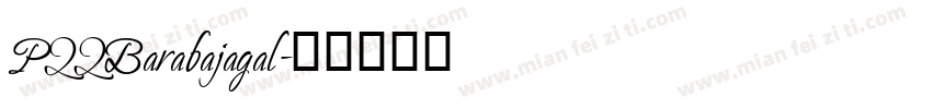 P22Barabajagal字体转换