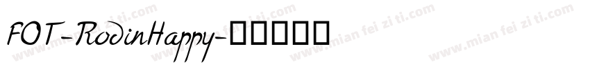 FOT-RodinHappy字体转换