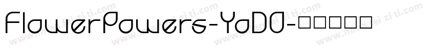 FlowerPowers-YoDO字体转换