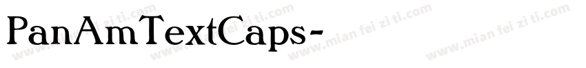 PanAmTextCaps字体转换