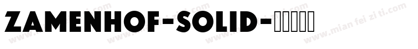 Zamenhof-Solid字体转换
