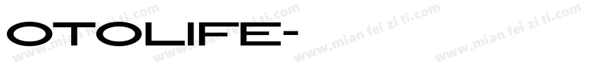 OTOlife字体转换