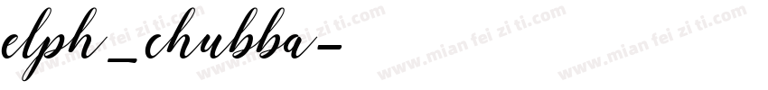 elph_chubba字体转换