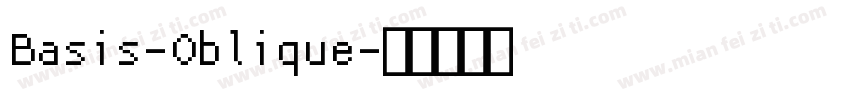 Basis-Oblique字体转换