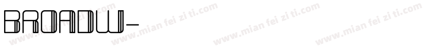 BROADW字体转换
