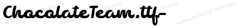 ChocolateTeam.ttf字体转换