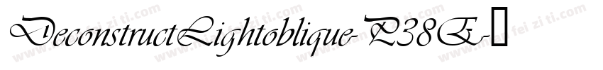 DeconstructLightoblique-P38E字体转换