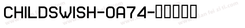 Childswish-oA74字体转换